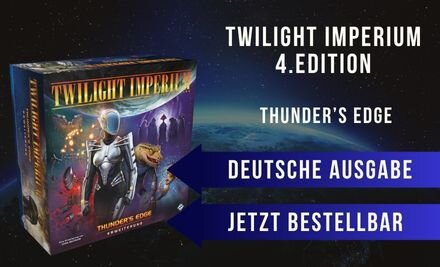 Twilight Imperium 4.Edition: Thunder’s Edge