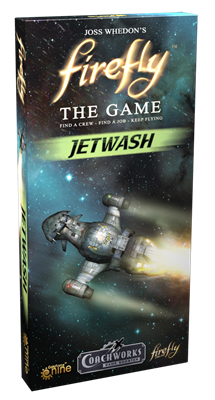 Firefly: The Game - Jetwash Game Booster Expansion (EN)