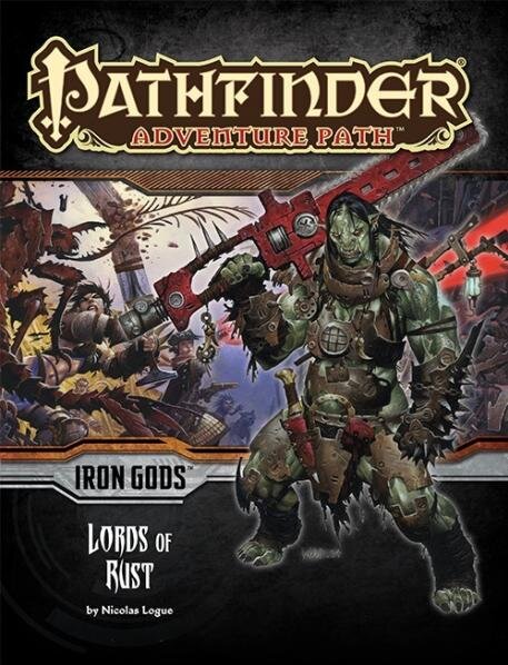 Pathfinder 86: Iron Gods 02 - Lords of Rust (EN)