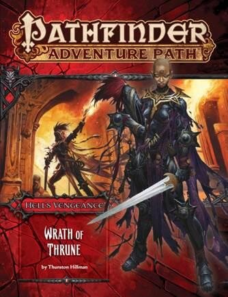 Pathfinder 104: Hells Vengeance 02 -  Wrath of Thrune (EN)