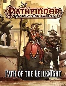 Pathfinder: Campaign Setting - Path of the Hellknight (EN)