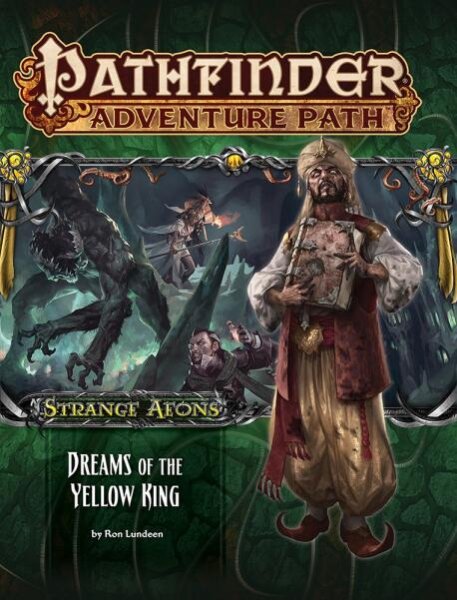 Pathfinder 111: Strange Aeons 03 - Dreams of the Yellow King (EN)