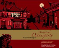 Mörderische Dinnerparty: Mord in Shanghai (DE)