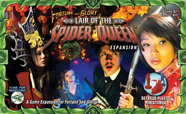 Fortune & Glory: Lair of the Spider Queen (EN)