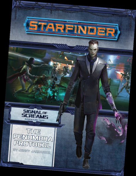 Starfinder RPG: Adventure Path - The Penumbra Protocol - Signal of Screams 2 of 3 (EN)