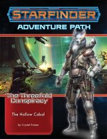 Starfinder RPG: Adventure Path - The Hollow Cabal - The...