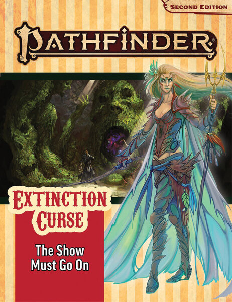 Pathfinder Adventure Path: The Show Must Go On (Extinction Curse 1 of 6) 2nd Edition (EN)
