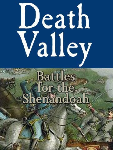 Death Valley: Battles for the Shenandoah (EN)