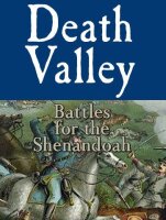 Death Valley: Battles for the Shenandoah (EN)