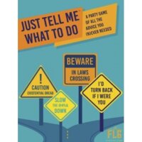 Just Tell Me What To Do (EN)