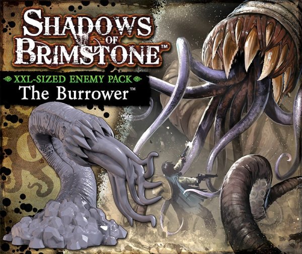 Shadows of Brimstone: The Burrower XXL-Sized Enemy Pack (EN)