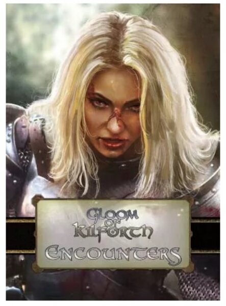 Gloom of Kilforth: Encounters (EN)
