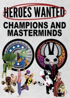 Heroes Wanted: Champions and Masterminds (EN)