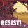 Resist! (EN)