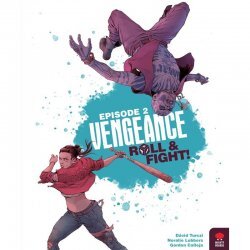 Vengeance: Roll & Fight Episode 2 (DE)