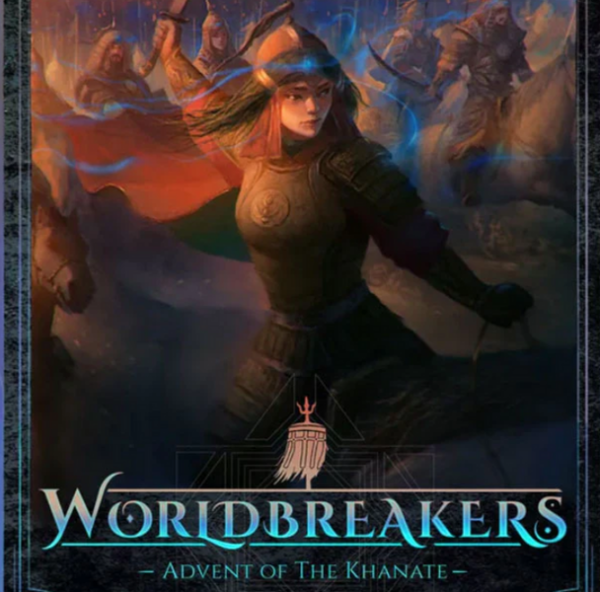 Worldbreakers - Advent of the Khanate (EN)