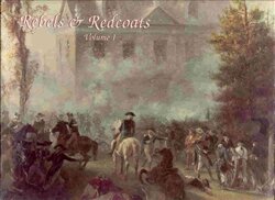 Rebels & Redcoats I (EN)