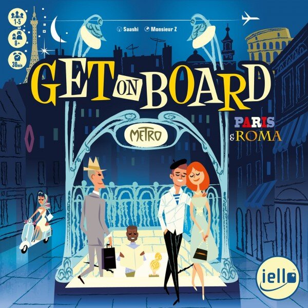 Get on Board: Paris & Rome (EN)