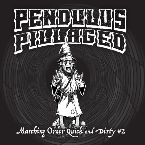 Marching Order RPG Quick and Dirties #2 Pendulus Pillaged (EN)