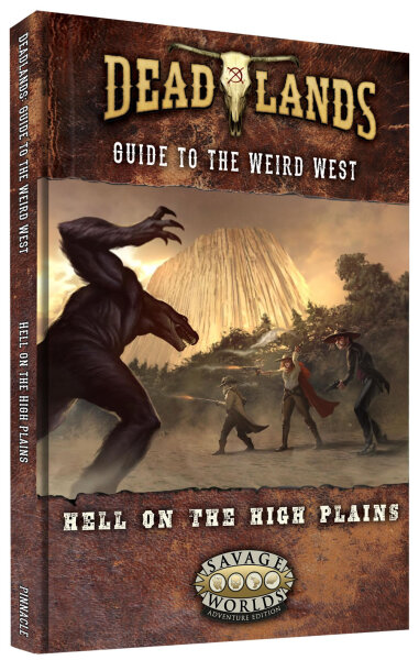 Savage Worlds: Deadlands The Weird West - Hell on the High Plains (EN)