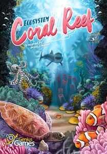 Ecosystem: Coral Reef (EN)