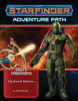 Starfinder Adventure Path: Clockwork Demons (Drift...