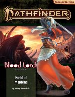 Pathfinder Adventure Path: Field of Maidens (Blood Lords...