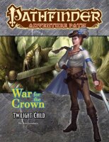 Pathfinder Adventure Path: Twilight Child  (War for the...