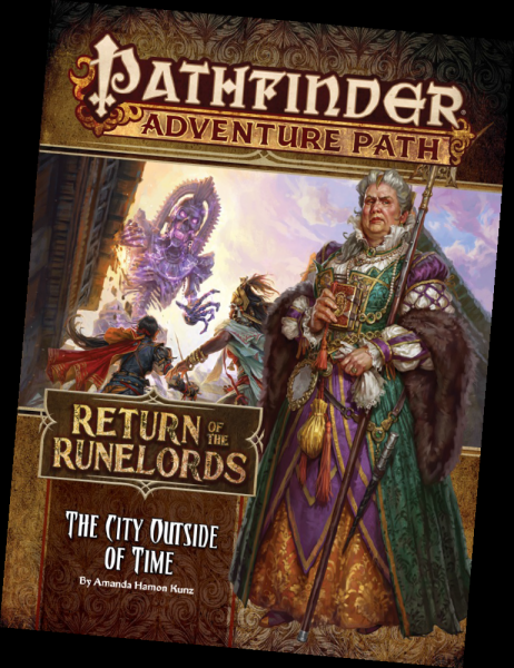 Pathfinder Adventure Path: The City Outside of Time (Return of the Runelords 5 of 6) (EN)
