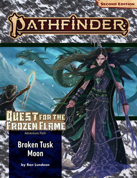 Pathfinder Adventure Path: Broken Tusk Moon (Quest for the Frozen Flame 1 of 3) (EN)