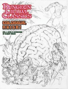 Dungeon Crawl Classics: 76 - Colossus Arise! Sketch Cover (EN)
