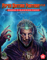 Fifth Edition Fantasy 18 - Horror in the Blackwood Forest...