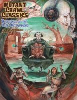 Mutant Crawl Classics 5 - Blessings of the Vile...