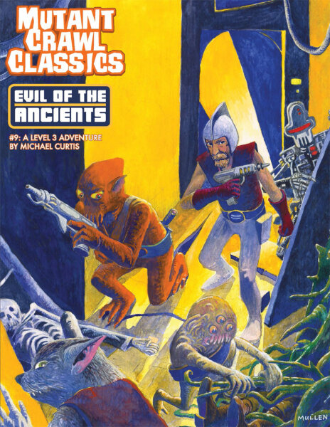 Mutant Crawl Classics 9 - Evil of the Ancients (EN)