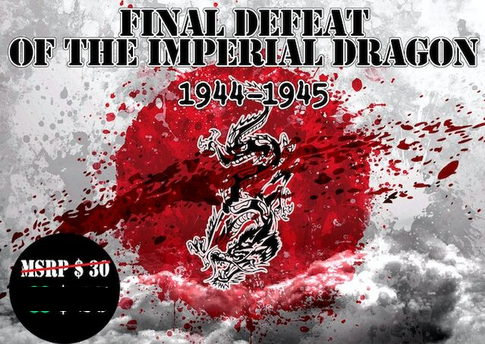Flying Tigers Leader: Exp #4 - Final Defeat of the Imperial Dragon (EN)