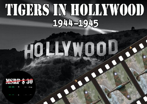 Flying Tigers Leader: Exp #5 - Tigers in Hollywood (EN)