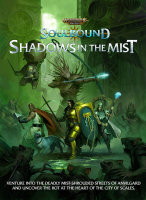 Warhammer Age of Sigmar - Soulbound RPG: Shadows in the...