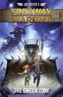 Joe Devers Freeway Warrior 3 RPG Omega Zone Adventure...
