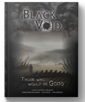 Black Void RPG: Those who would be gods (EN)