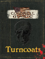 Colonial Gothic: Turncoats (EN)