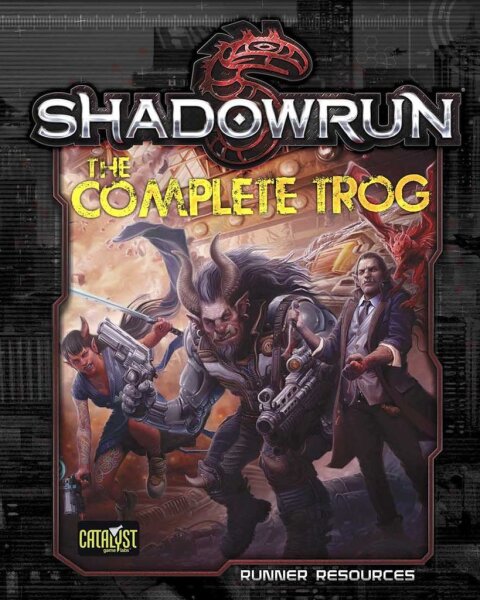 Shadowrun: The Complete Trog (EN)