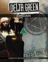 Delta Green RPG: Iconoclast Reprint (EN)