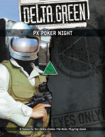 Delta Green RPG: PX Poker Night (EN)