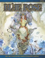 Blue Rose RPG: The AGE RPG of Romantic Fantasy...