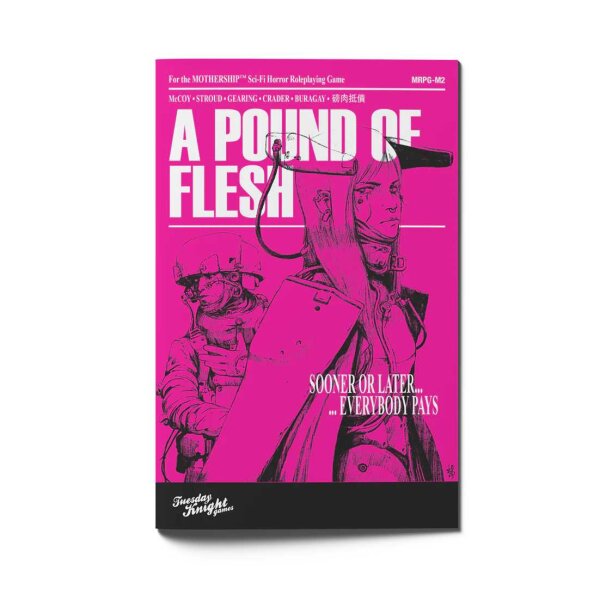 Mothership RPG: A Pound of Flesh (EN)