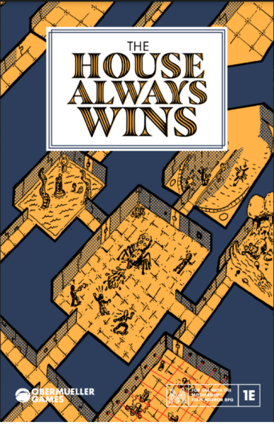 Mothership RPG: The House Always Wins (EN)