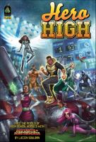 Mutants and Masterminds RPG: Hero High Sourcebook Revised...