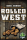 Rolled West (EN)