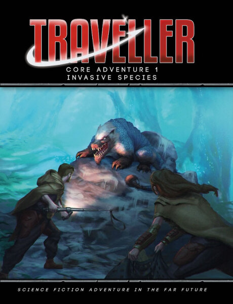 Traveller: Core Adventure 1 - Invasive Species (EN)