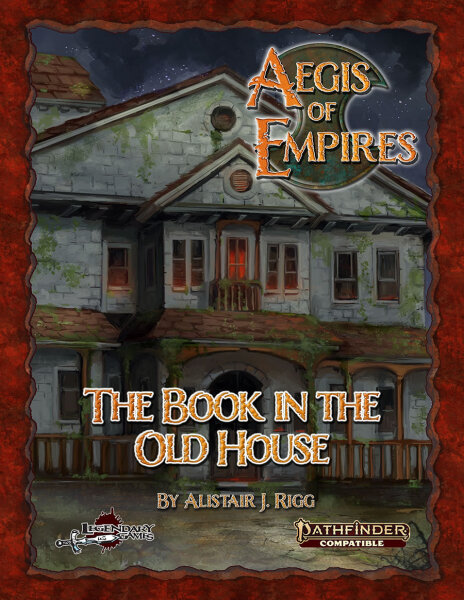 Aegis of Empires 1 - The Book in the Old House PF2 (EN)
